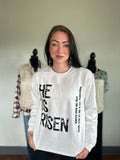 crew neck with he is risen print 